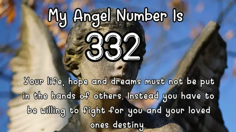 332 Angel Number Meaning
