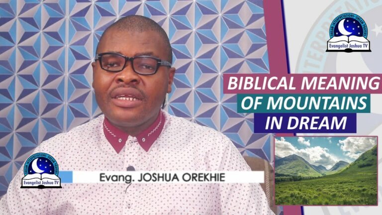 Biblical Meaning of Mountains in Dreams: A Guide to Divine Symbolism