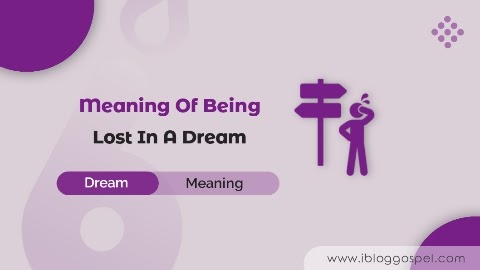 Biblical Meaning of Being Lost in a Dream: A Guide to Divine Guidance