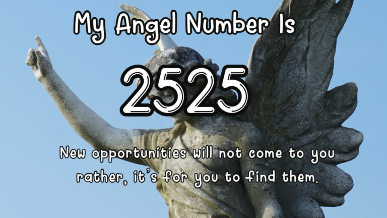 2525 Angel Number Meaning
