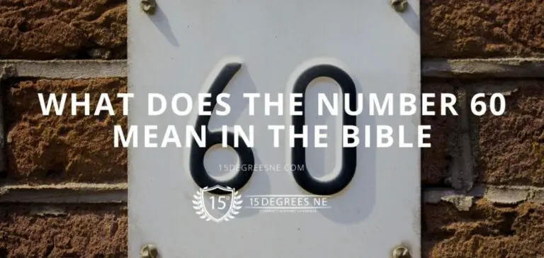 Biblical Meaning of 60