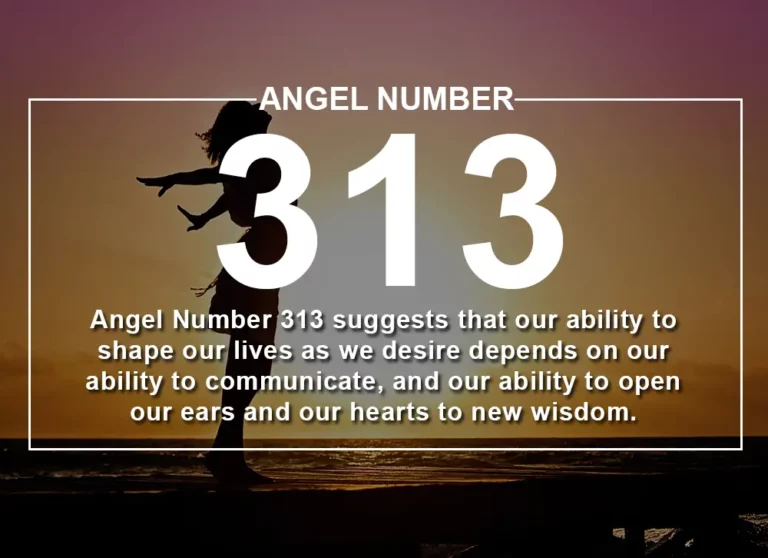 Angel Number 313 Meaning