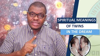 Biblical Meaning of Dreaming About Twins