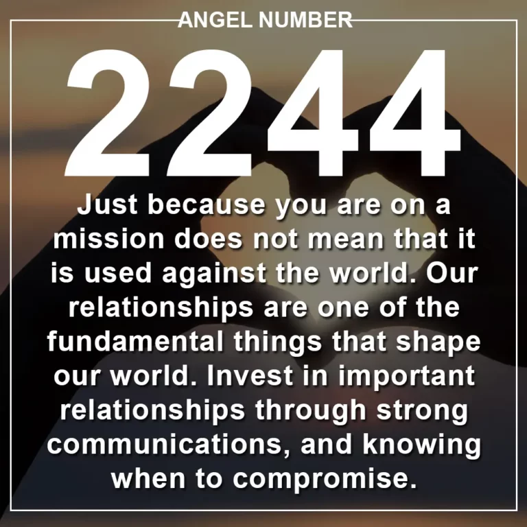 2244 Angel Number Meaning