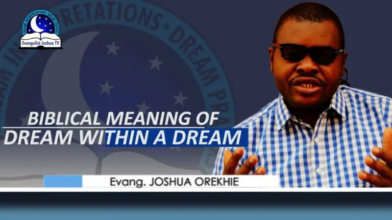 Biblical Meaning of a Dream within a Dream