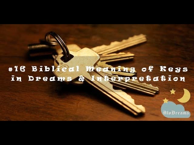 Biblical Meaning of Keys