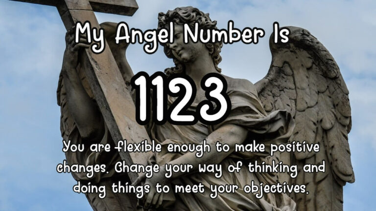 Angel Number 1123 Meaning: Spiritual Awakening and Divine Guidance