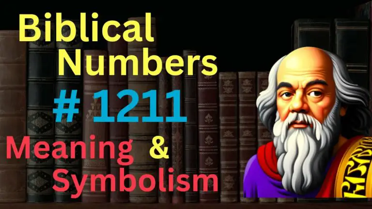Biblical Meaning of 1211