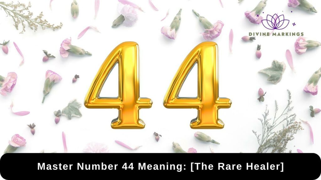 Master Number 44 Meaning