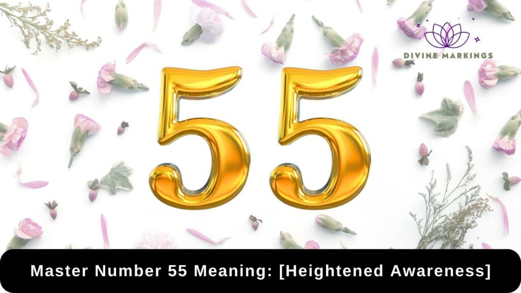 Master Number 55 Meaning
