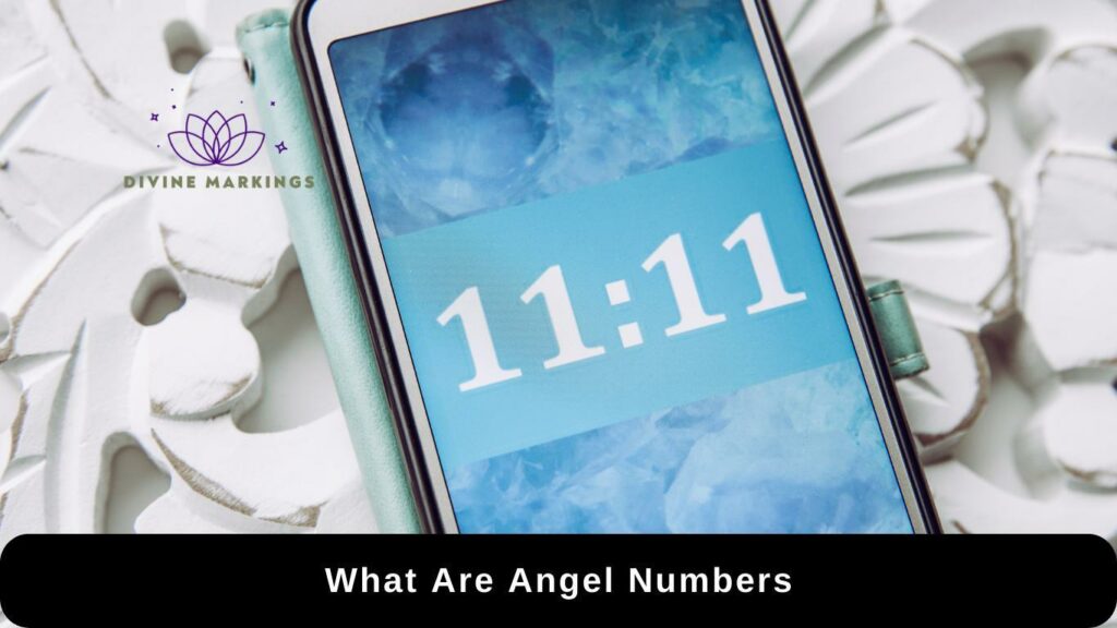 What Are Angel Numbers