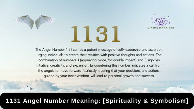 1131 Angel Number Meaning: [Spirituality & Symbolism]