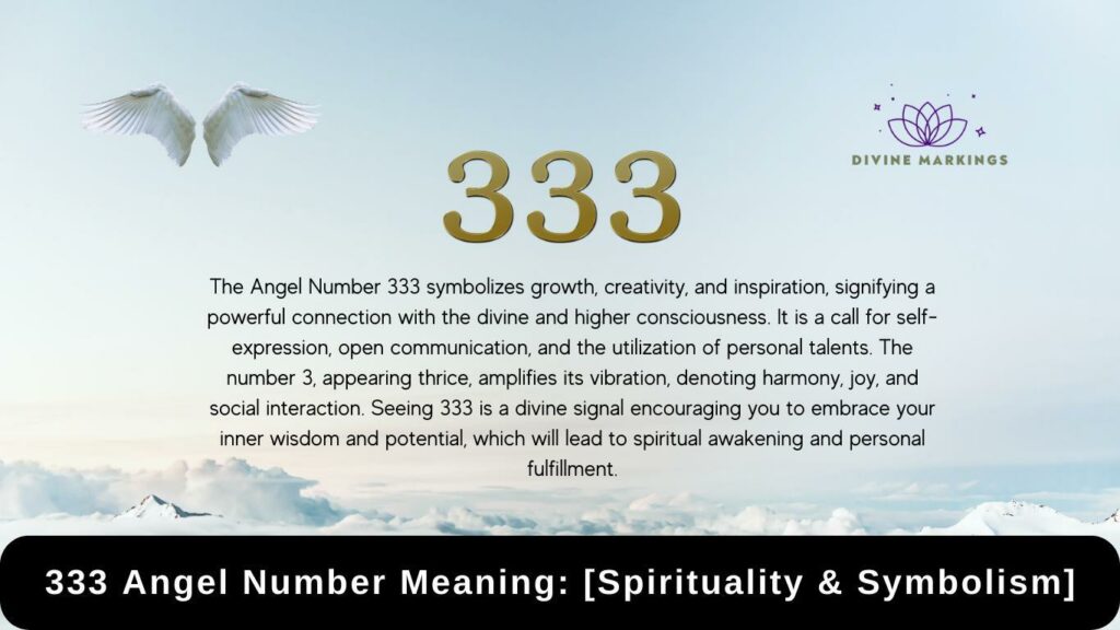 333 Angel Number Meaning: [Spirituality & Symbolism] – Divine Markings