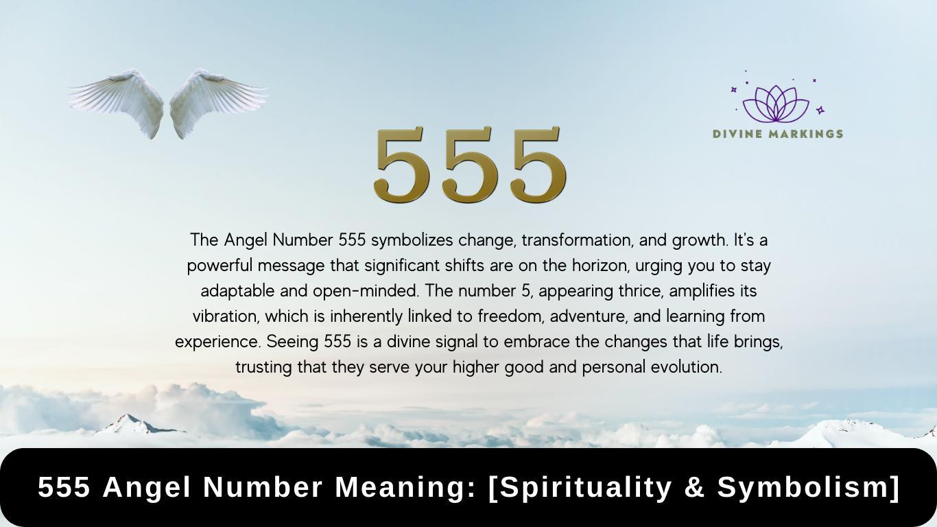 555 Angel Number Meaning