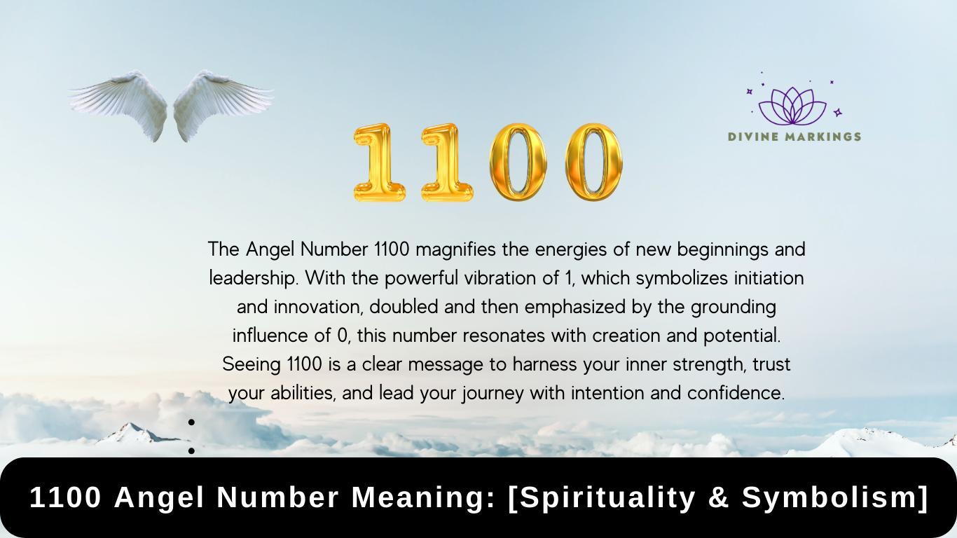 1100 Angel Number Meaning