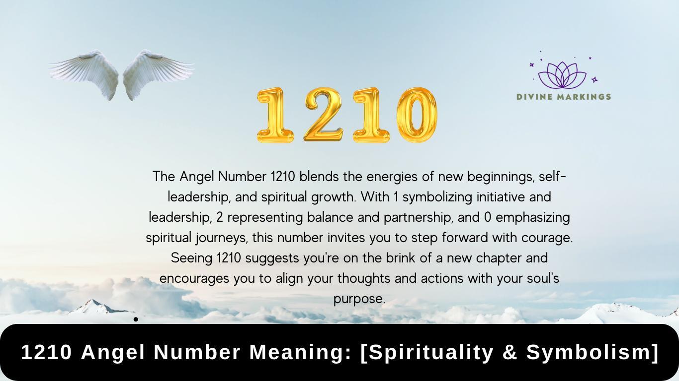 1210 Angel Number Meaning