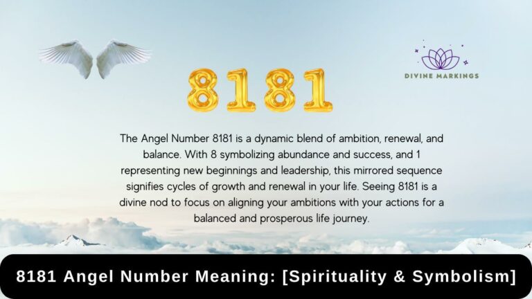 8181 Angel Number Meaning: [Spirituality & Symbolism]