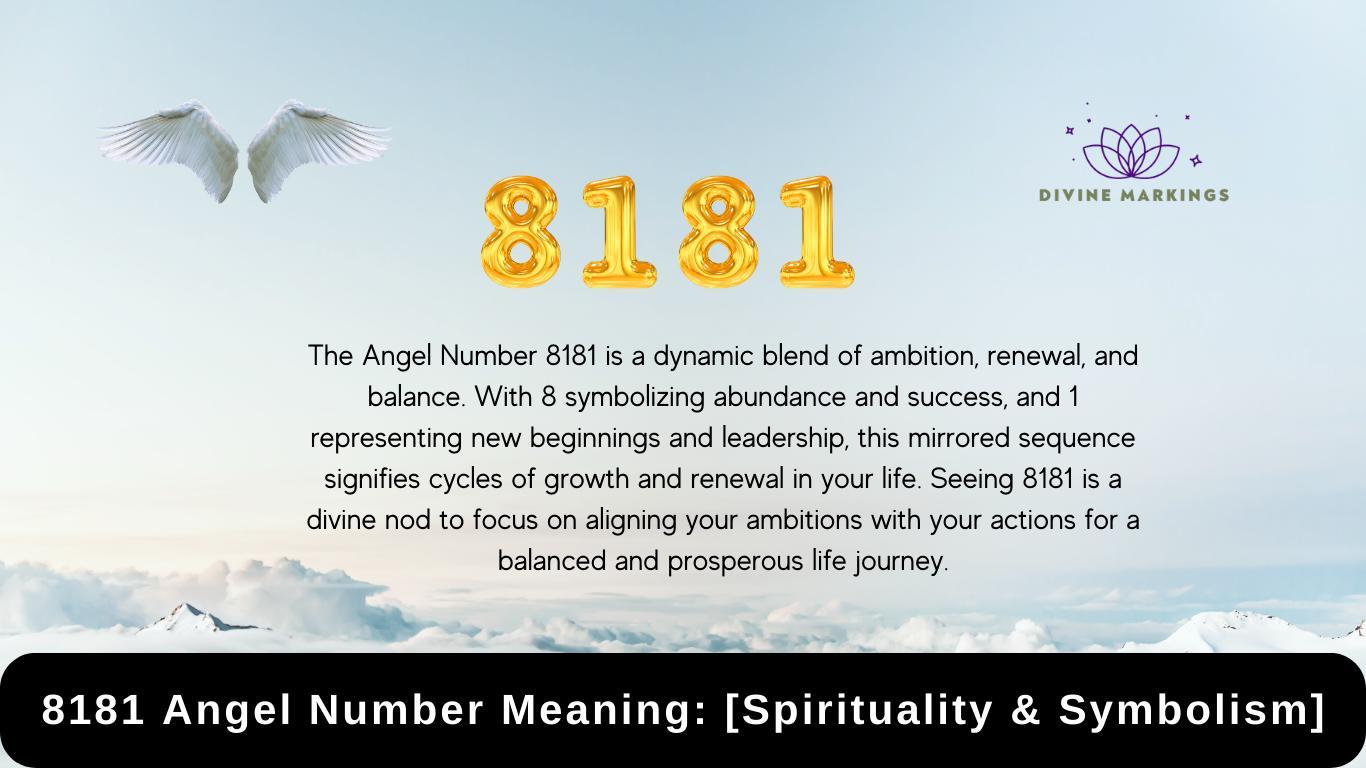 8181 Angel Number Meaning