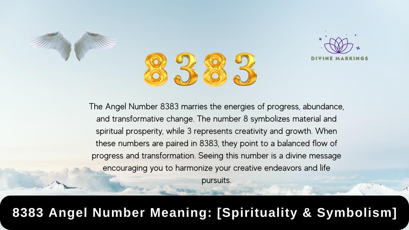 8383 Angel Number Meaning