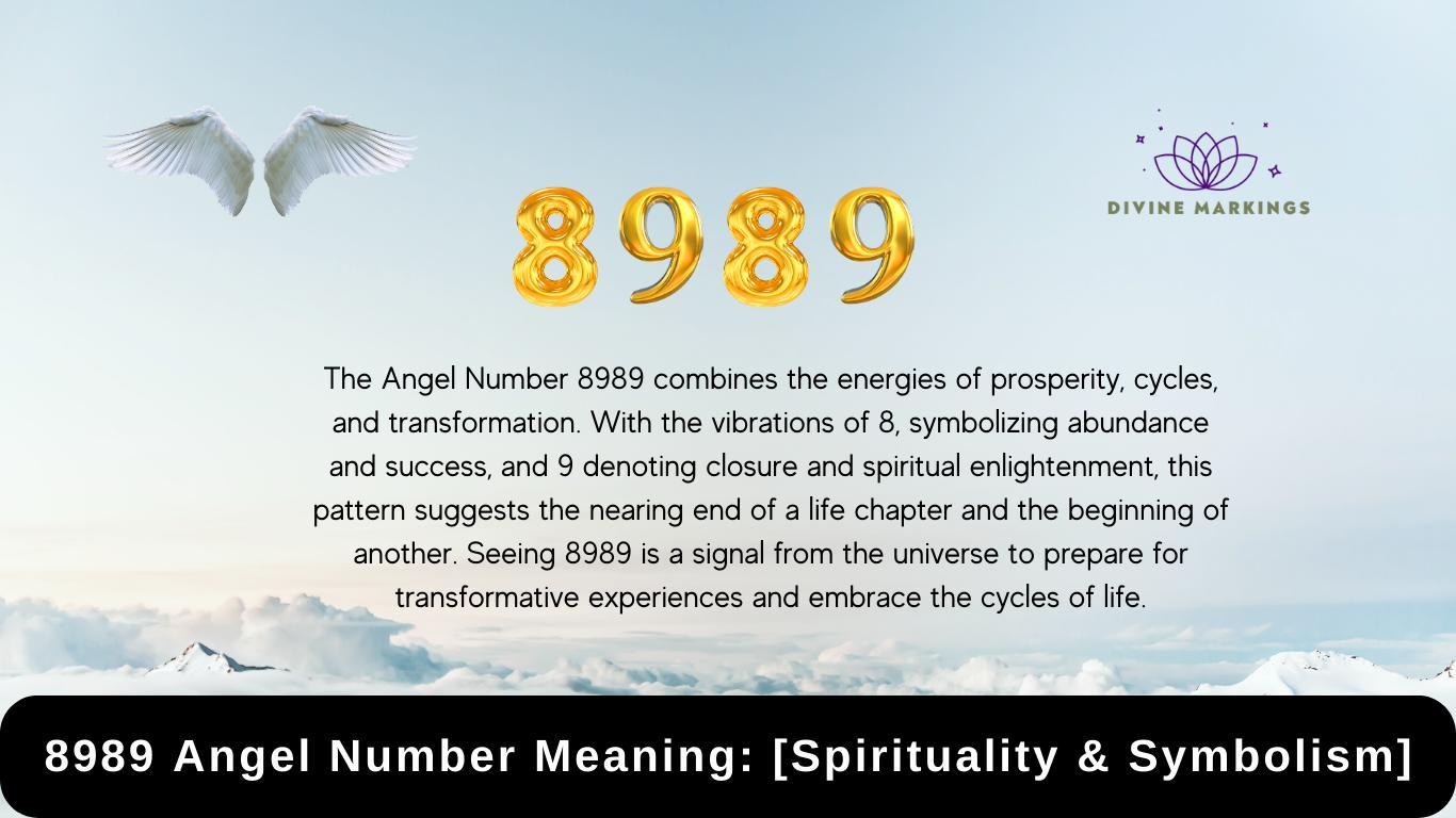 8989 Angel Number Meaning