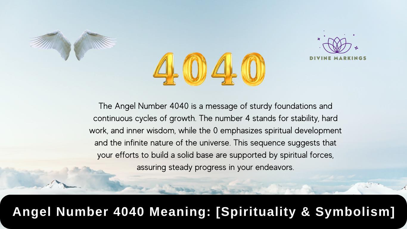 4040 Angel Number Meaning