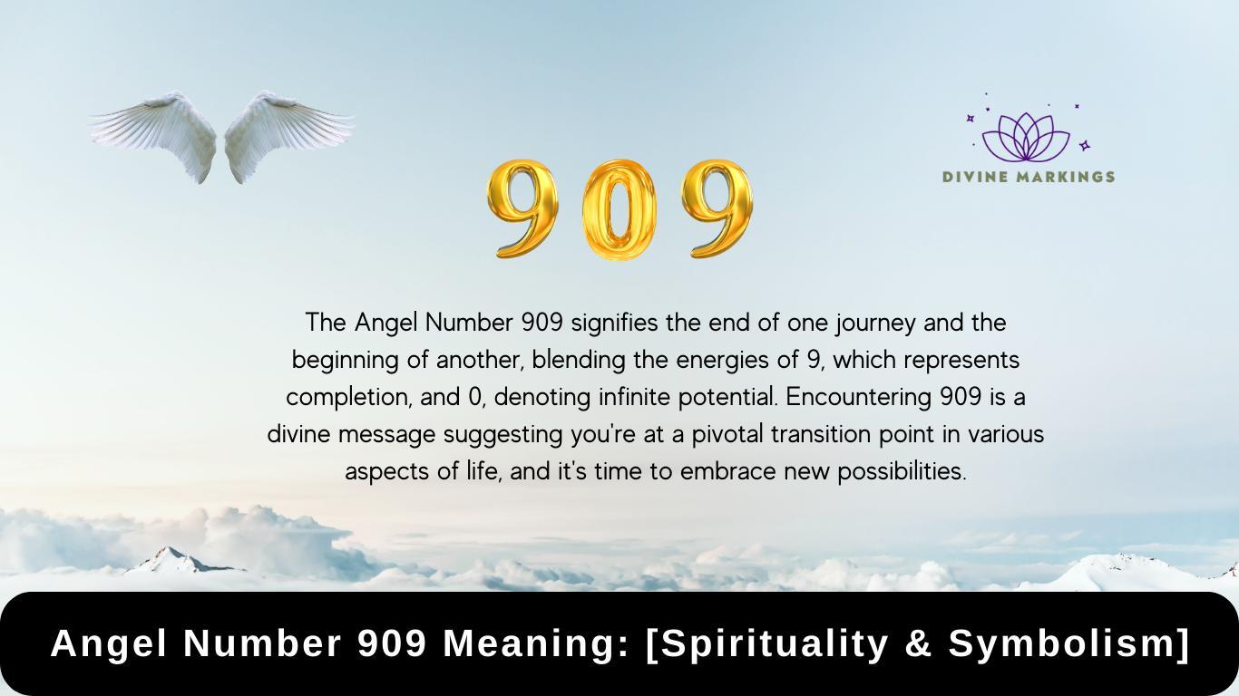 909 Angel Number Meaning