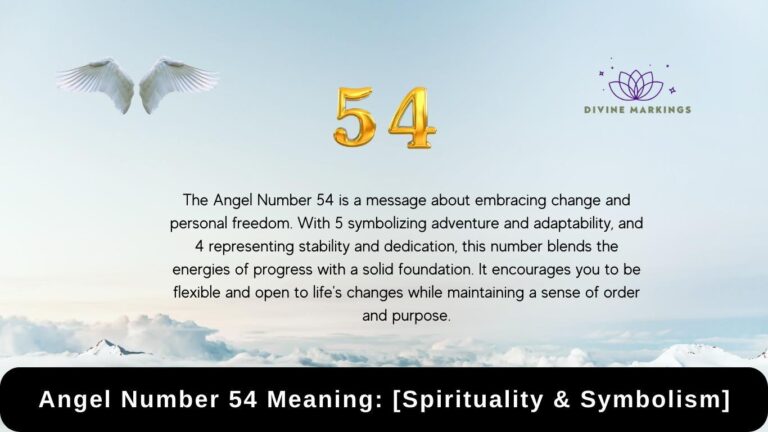 54 Angel Number Meaning: What Does It Signify?