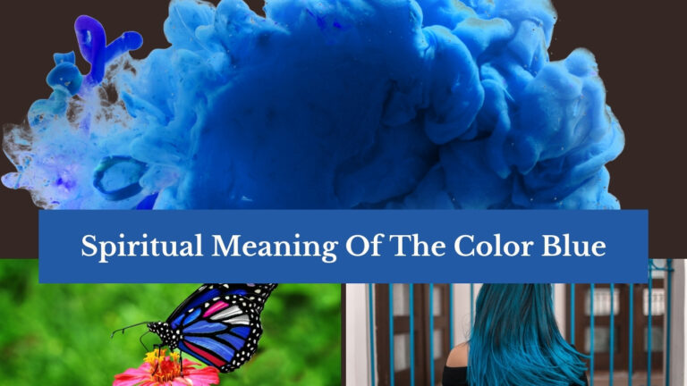 Spiritual Meaning Of The Color Blue