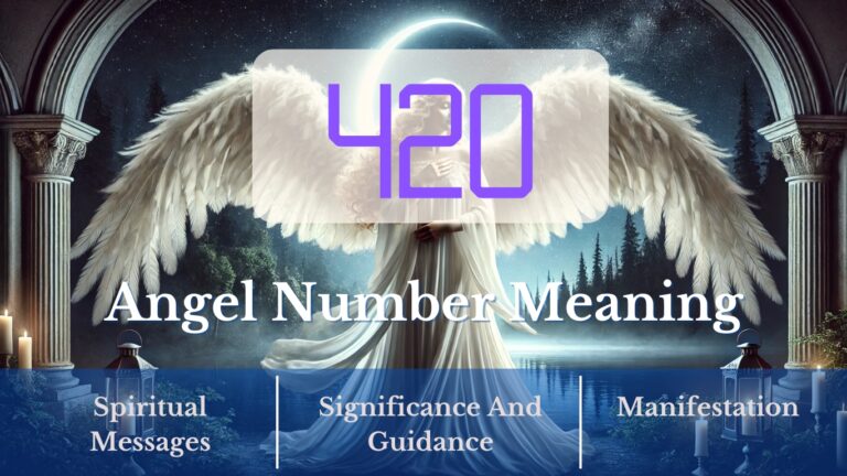 Angel Number 420: What It Really Means for You