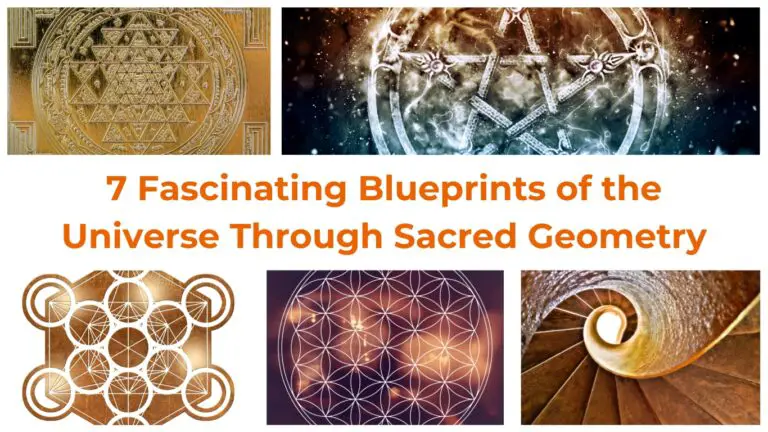 7 Fascinating Blueprints of the Universe Through Sacred Geometry