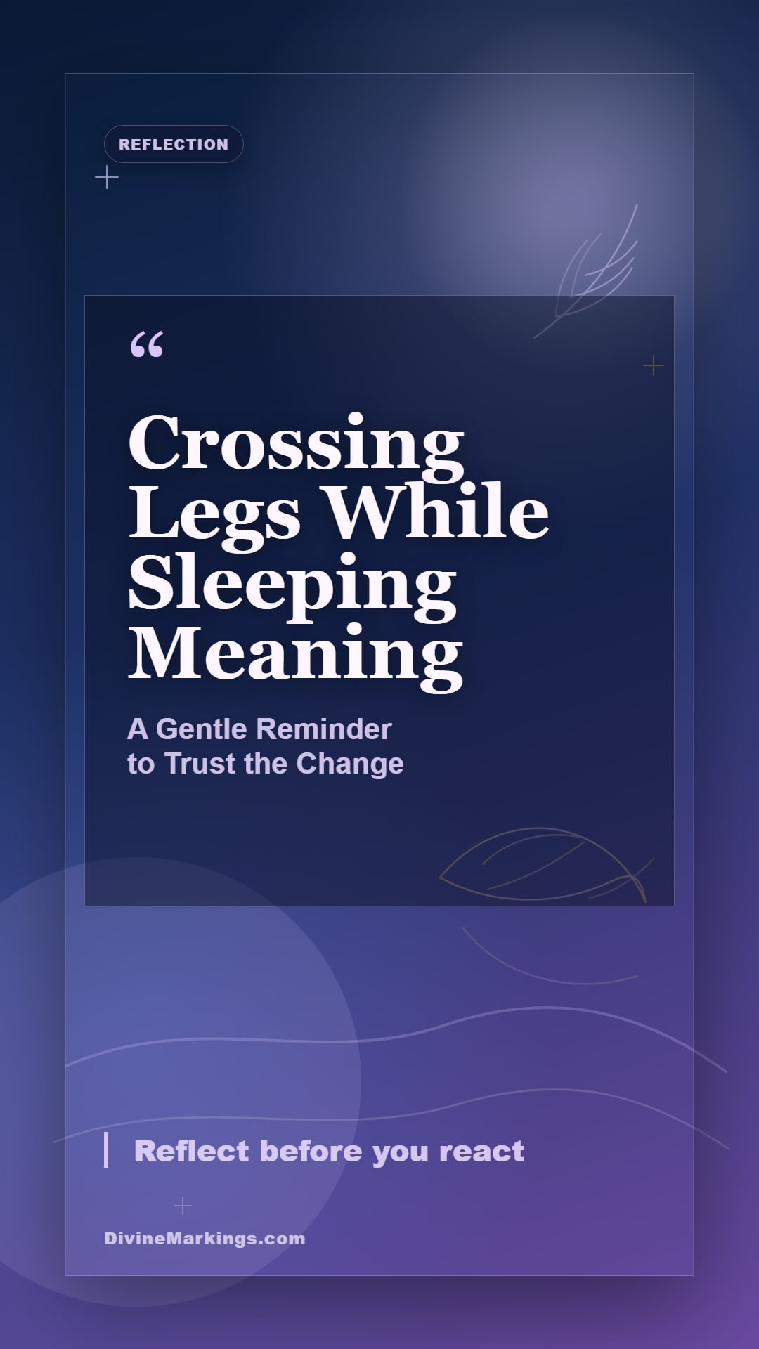Crossing Legs While Sleeping Meaning spiritual reflection story image for Spiritual Meaning of Crossing Legs While Sleeping